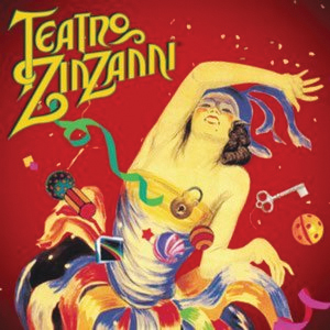 One of the many adventure options for 2012 is a show at Teatro ZinZanni.